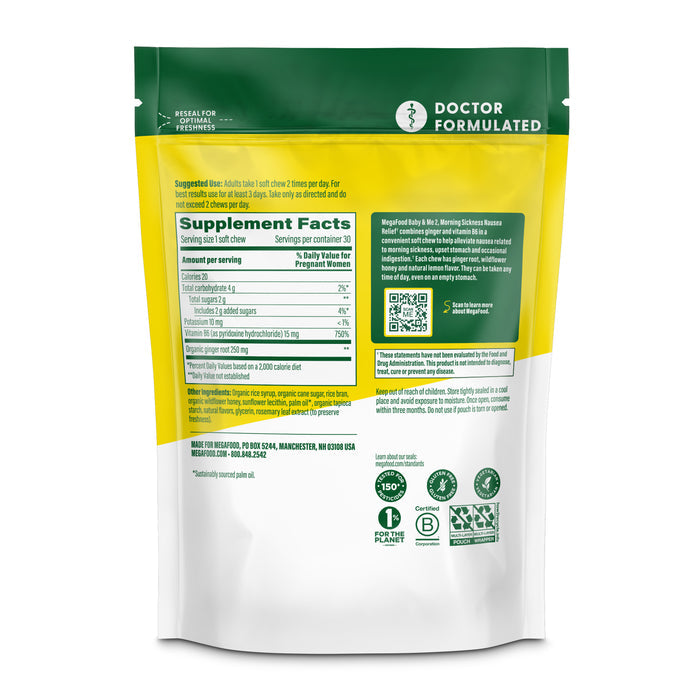 Back view of a green, yellow, and white MegaFood Baby & Me 2 - Morning Sickness Nausea Relief supplement package with ginger and vitamin B6. Shows nutrition facts, directions, QR codes, product info, and a resealable top zipper.