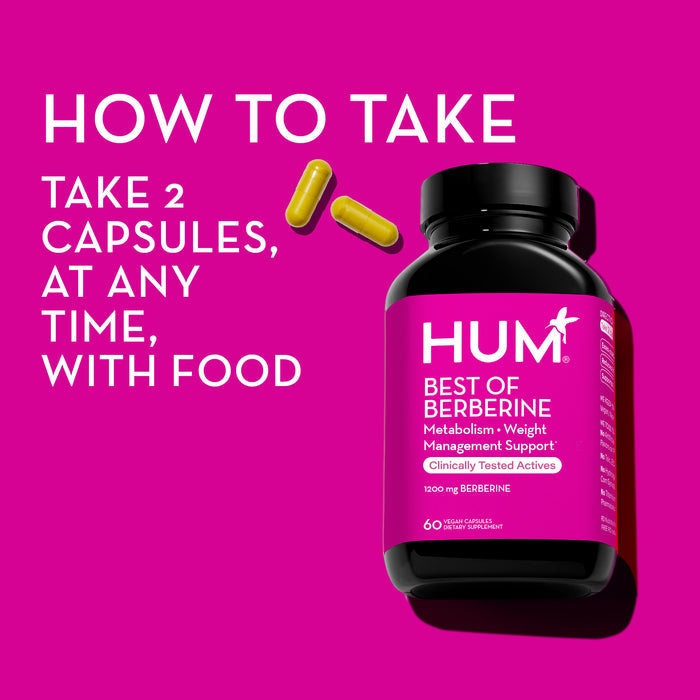 Image shows a bottle of HUM Best of Berberine supplements, three yellow capsules against a bright magenta background. Text reads, "HOW TO TAKE: Take 2 capsules, at any time, with food." The bottle label mentions metabolism and weight management support.