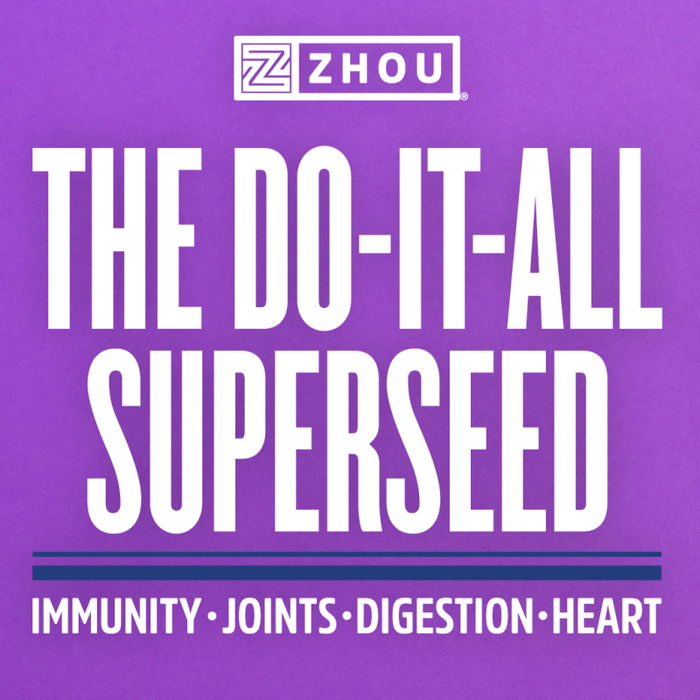 Purple image with bold white text: "Zhou, The Do-It-All Superseed." Smaller text below reads: "Immunity, Joints, Digestion, Heart.