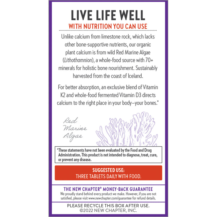 The Live Life Well label describes the Bone Strength Take Care™ supplement by New Chapter. Derived from red marine algae, this non-GMO, vegetarian product supports bones with Vitamin K2 and D3. It suggests taking three tablets daily and features Organic Plant Calcium.
