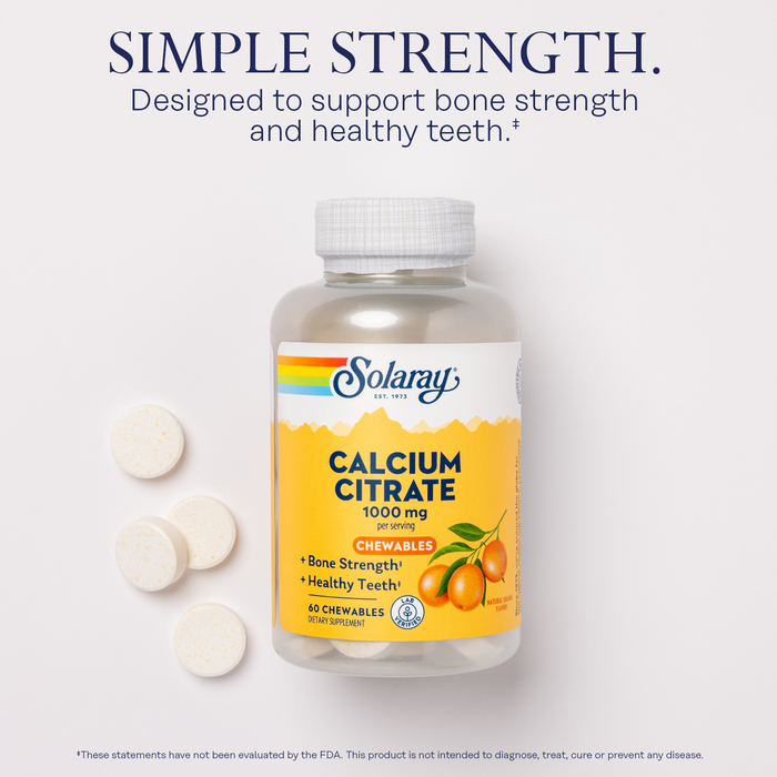 A bottle of Solaray Calcium Citrate 1000 mg chewables with four chewable tablets next to it. The label notes benefits for bone strength and healthy teeth. Text on the image reads, "Simple Strength. Designed to support bone strength and healthy teeth.