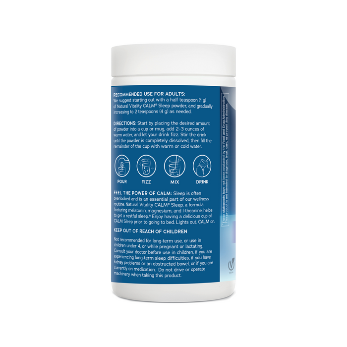 Natural Vitalitys CALM SLEEP Magnesium Supplement Drink Mix comes in a white container with a blue label. Instructions read: pour, fizz, mix, and drink. Dosage details and safety precautions are included; keep out of childrens reach.