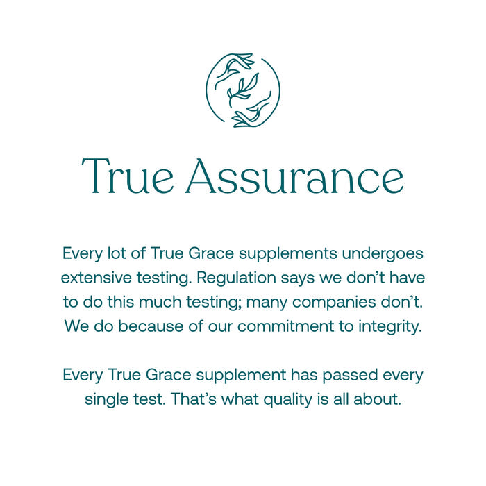 True Grace Omega-3 Fish Oil is made from pure Alaskan fish and tested beyond regulations for quality and integrity. Every lot passes extensive checks so you get trusted, high-quality supplements—true assurance in every bottle.