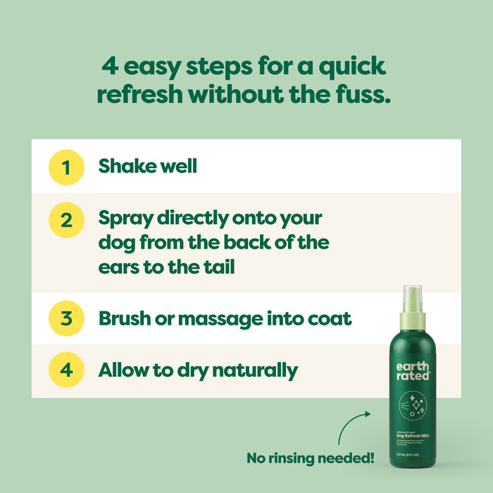 Instructions for Earth Rateds Deodorizing & Conditioning Refresh Mist for Dogs: Shake well, spray from ears to tail, brush or massage into coat, air dry. This no-rinse solution comes in a grooming-essential green spray bottle.