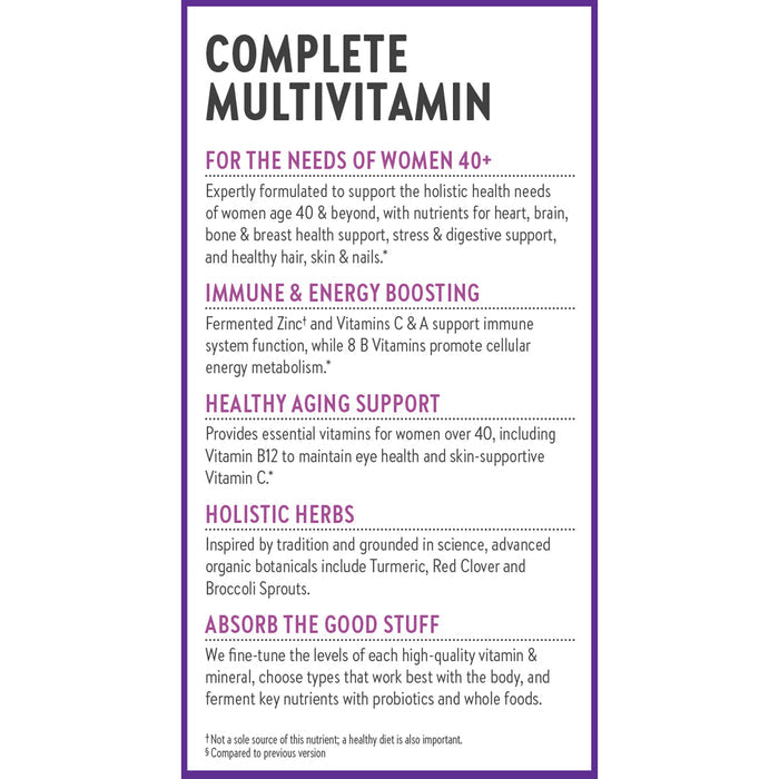 Text reads: Every Woman™s One Daily 40+ by New Chapter. Designed for women over 40, it supports heart, brain, bone, breast health, immune system, digestion, and skin. Emphasizes immune health and healthy aging with holistic herbs; notes energy support and importance of absorption and a healthy diet.