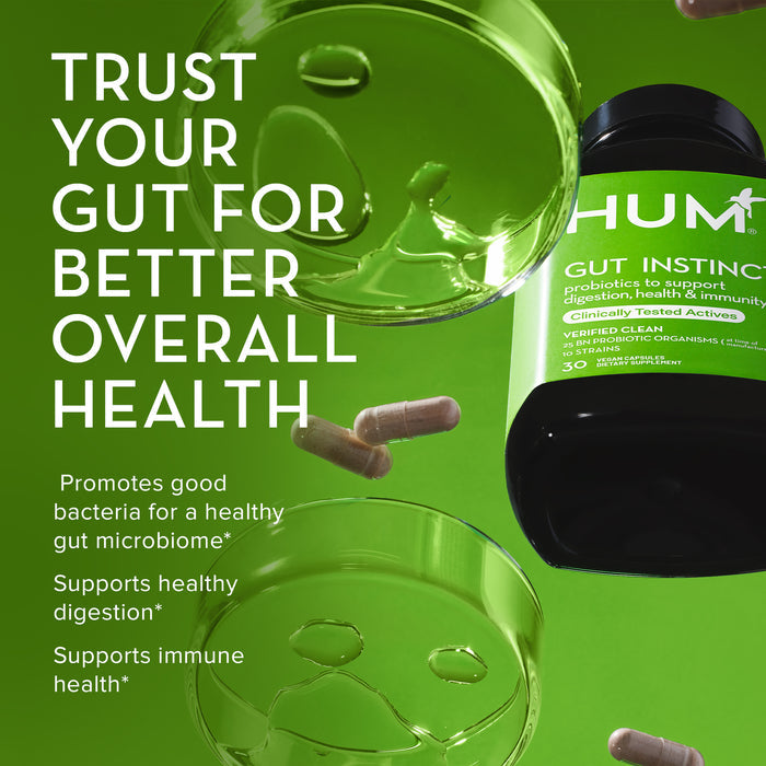 Image with text reads, "Trust your gut for better overall health." There are capsules and transparent petri dishes containing green liquid. A bottle labeled "Gut Instinct" by HUM is visible, promoting improved digestion, health, immunity.