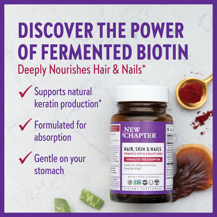 Image of a supplement advertisement featuring a bottle labeled "New Chapter Hair, Skin &amp; Nails." Text highlights the benefits of fermented biotin: supports keratin production, formulated for absorption, and gentle on the stomach. Red and green accents.