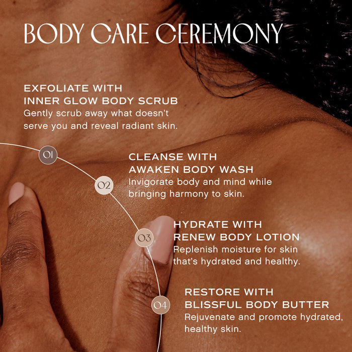 A person with dark skin touches their shoulder, featuring text about a body care ceremony. Steps include exfoliating with body scrub, cleansing with body wash, hydrating with lotion, and restoring with body butter for radiant, healthy skin.