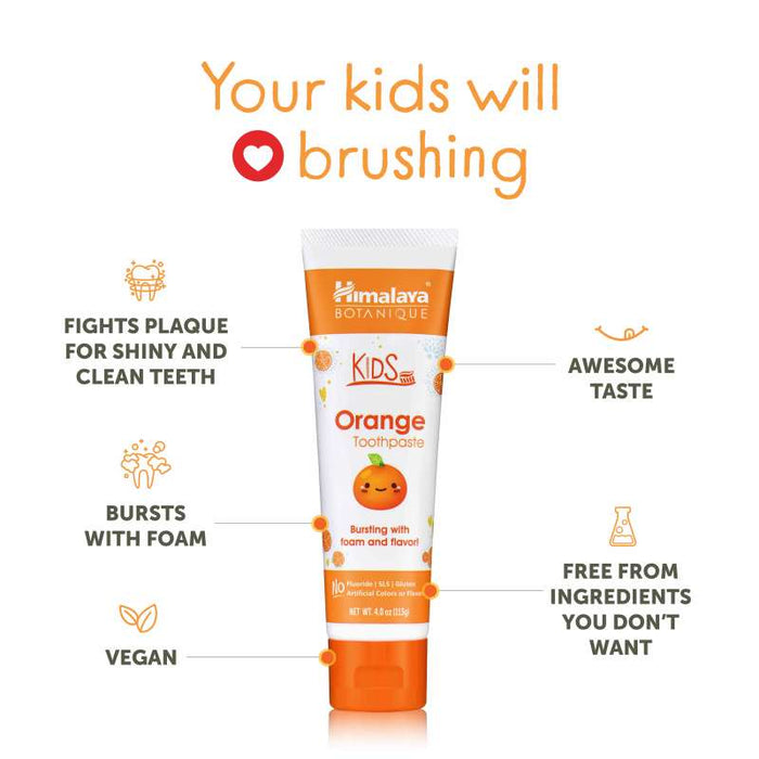 Image showing a tube of Himalaya Botanique Kids Orange Toothpaste with benefits listed around it. Text at the top reads, "Your kids will ❤️ brushing." Benefits include fighting plaque, bursting with foam, awesome taste, vegan, and free from unwanted ingredients.