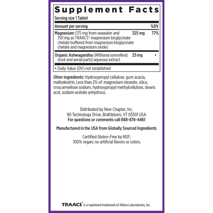 The Supplement Facts label for New Chapter Magnesium + Ashwagandha (Muscle, Bone, Heart, Relaxation Support) lists 325 mg TRAACS Magnesium bisglycinate and 25 mg organic ashwagandha per serving, plus other ingredients, certifications, and contact details.