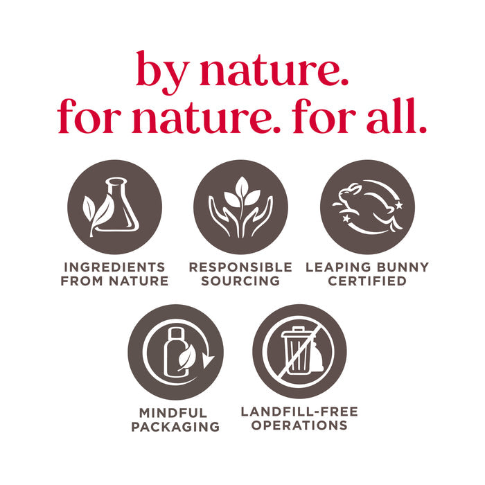 A promotional graphic with the text "by nature. for nature. for all." at the top. Below, there are five icons with descriptions: "Ingredients from Nature," "Responsible Sourcing," "Leaping Bunny Certified," "Mindful Packaging," and "Landfill-Free Operations.