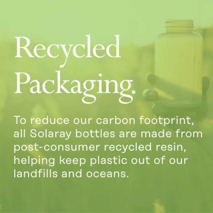 A hand holds a transparent bottle against a grassy background. Text reads: "Recycled Packaging. To reduce our carbon footprint, all Solaray bottles are made from post-consumer recycled resin, helping keep plastic out of our landfills and oceans.