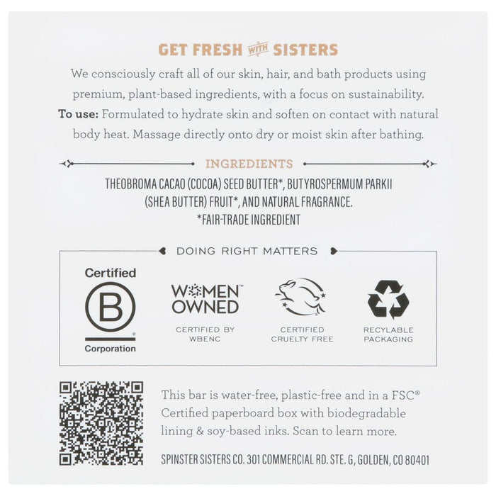 Experience the luxurious Oatmeal Milk & Honey Body Butter Bar by Spinster Sisters Co., enriched with Fair Trade shea and cocoa seed butter. Women Owned, Certified Cruelty-Free, vegan skincare excellence in recyclable packaging. For more info, scan the QR code. Golden, CO 80401.