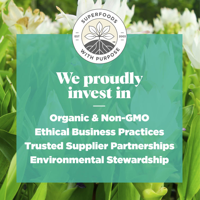A green and white graphic with "Superfoods With Purpose" logo at the top. Text reads, "We proudly invest in Organic &amp; Non-GMO, Ethical Business Practices, Trusted Supplier Partnerships, Environmental Stewardship." Surrounded by lush greenery.