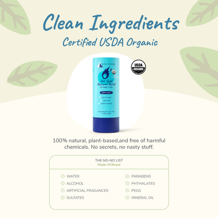 A promotional image for kin+kinds Organic Hot Spot Relief Stick for Dogs & Cats, marked USDA Organic. It boasts a 100% natural, plant-based formula without water, alcohol, sulfates, parabens, or additives. Ideal for soothing irritated skin; leaf decorations adorn the corners.