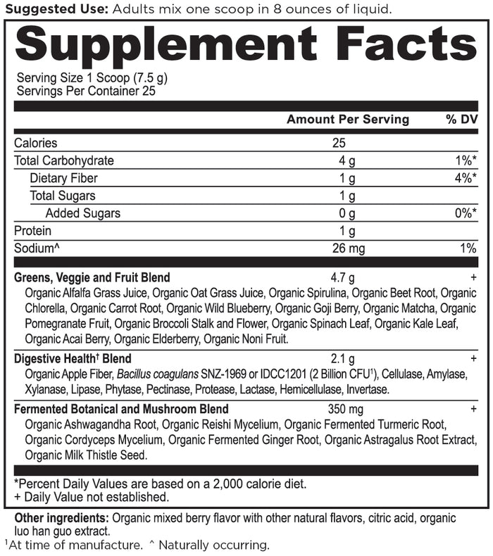 Supplement Facts label for a dietary product. It lists ingredients including greens, fruits, digestive health blend, and fermented botanical blend. Serving size is 7.5g. Daily values are based on a 2,000 calorie diet.