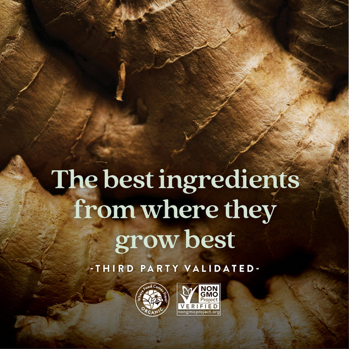 Close-up of textured ginger roots with text overlay: "The best ingredients from where they grow best - Third Party Validated." Includes USDA Organic and Non-GMO Project Verified logos in the bottom left corner.