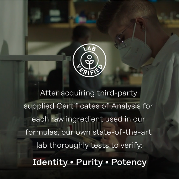 A person wearing a mask and lab coat works in a laboratory. The text on the image reads, "After acquiring third-party supplied Certificates of Analysis for each raw ingredient used in our formulas, our own state-of-the-art lab thoroughly tests to verify: Identity, Purity, Potency.