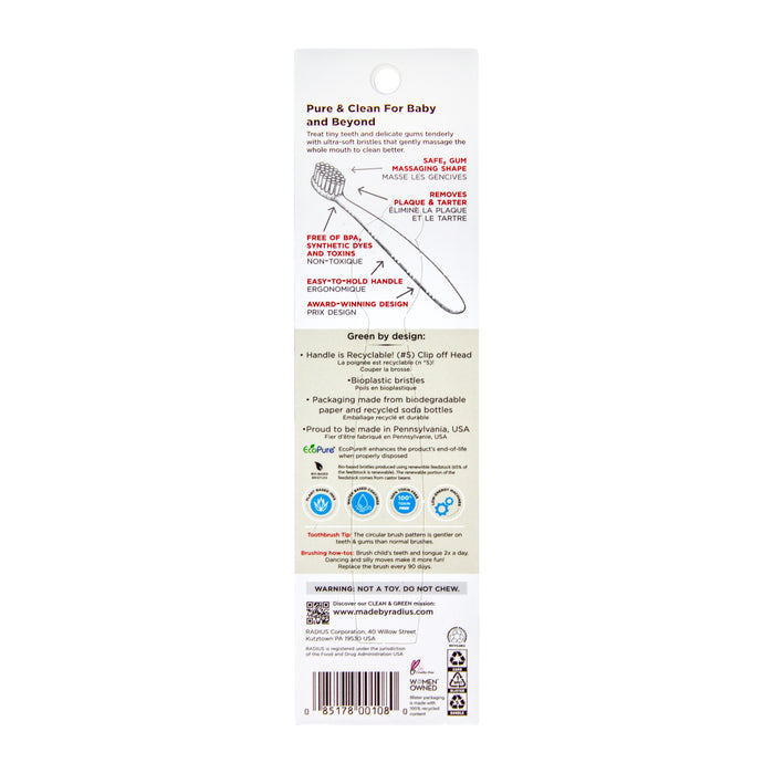 Back of Radius Pure Brush 6 mo+ eco-friendly baby toothbrush package with features for sensitive mouths, environmental info, barcode, and warnings. Highlights gum massaging, easy grip, recyclable materials, and made in the USA.