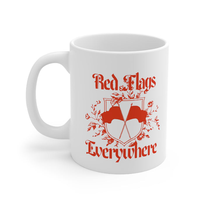 RED FLAGS EVERYWHERE MUG