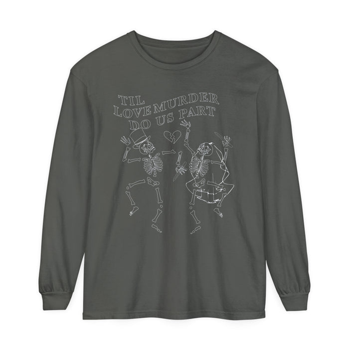 TIL LOVE MURDER DO US PART LS TEE