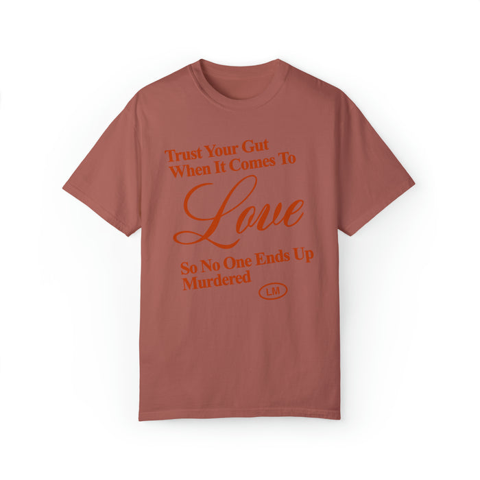 TRUST YOUR GUT TEE
