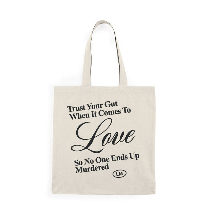 TRUST YOUR GUT TOTE